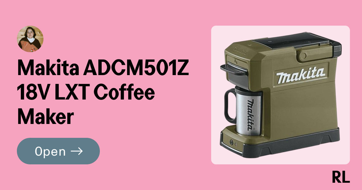 Makita ADCM501Z 18V LXT Coffee Maker - recommended by Coco Quizon on Rec League